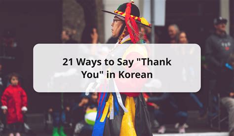 'Gamsahamnida': Expressing Gratitude in Korean.